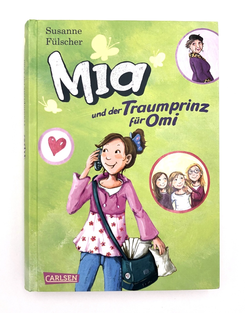 Mia &amp; der Traumprinz für Omi