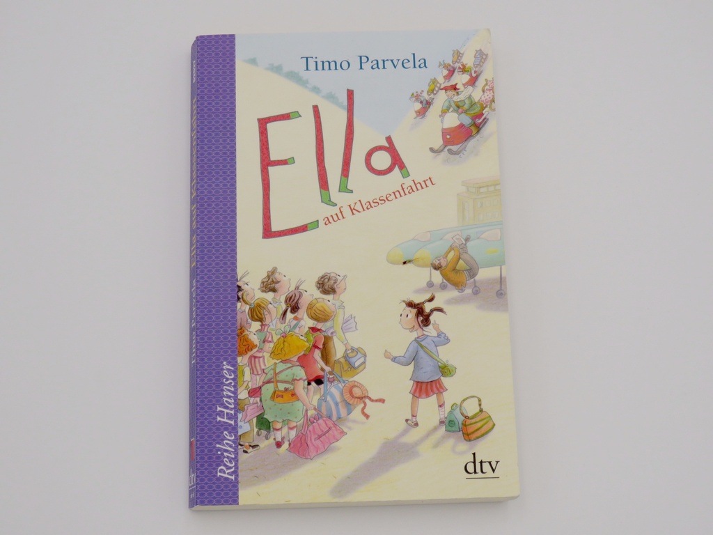 Ella auf Klassenfahrt - Timo Parvela - Taschenbuch