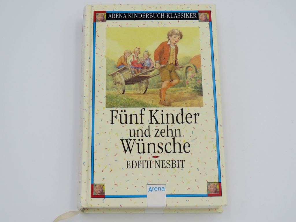 Fuenf Kinder und zehn Wuensche - Edith Nesbit