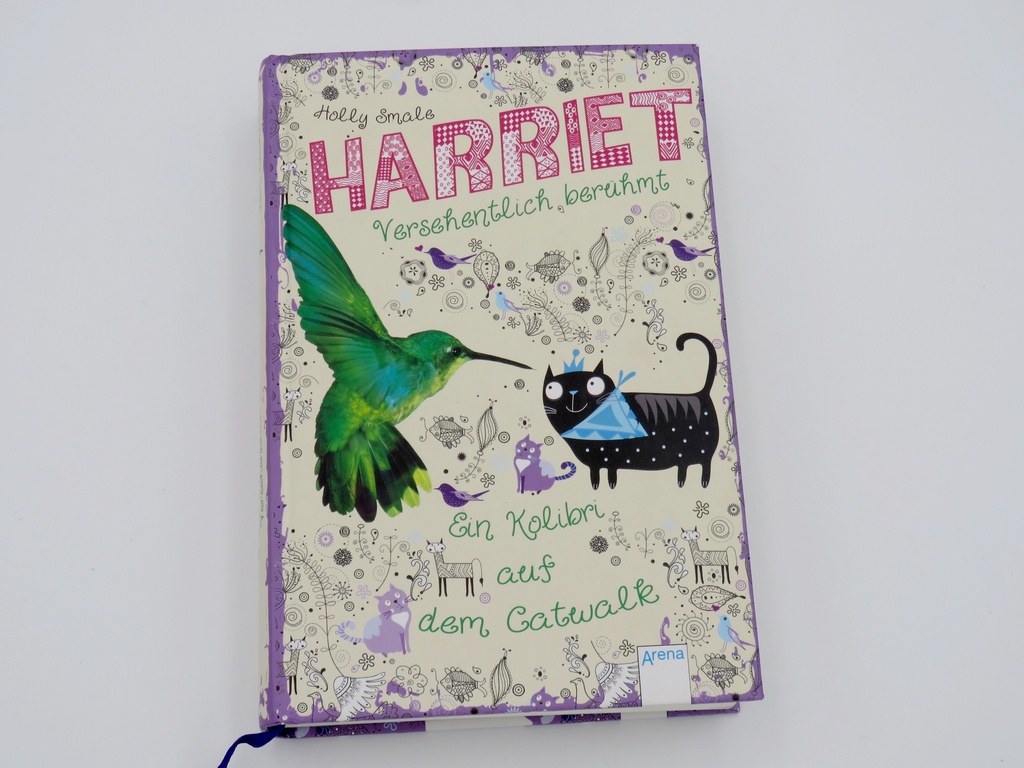 HARRIET / Versehentlich berühmt / Ein Kolibri auf dem Catwalk - Holly Smale