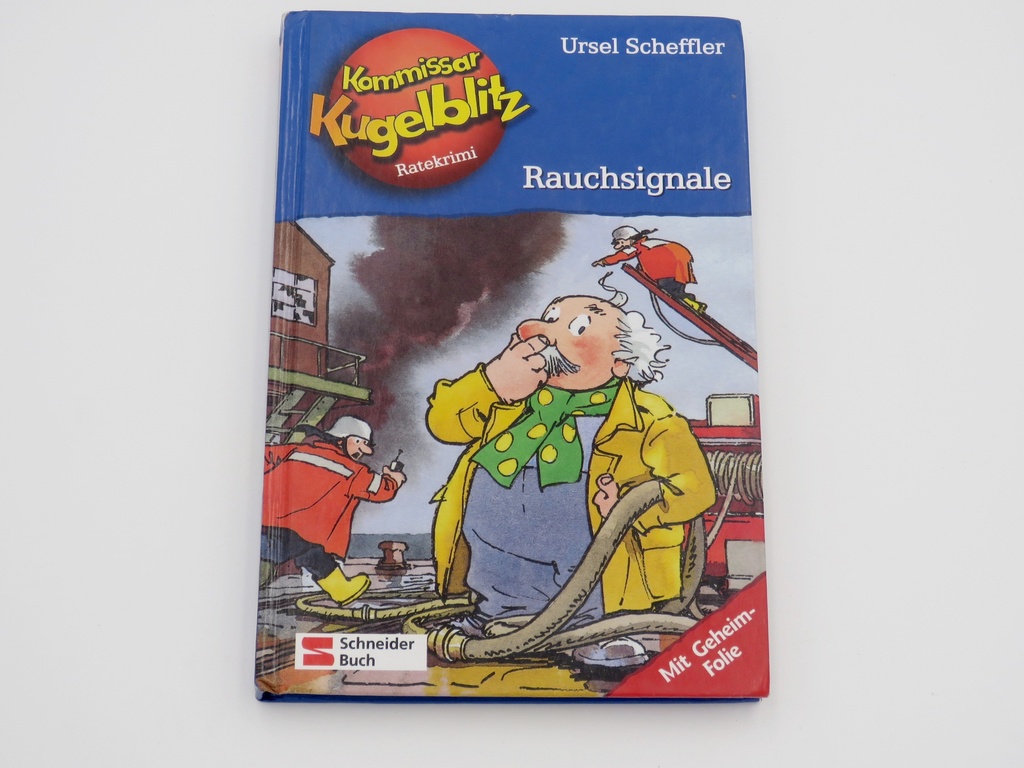 Kommissar Kugelblitz / Rauchsignale - Ursel Scheffler