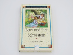 [22BO0187] Betty und ihre Schwestern - Louisa May Alcott